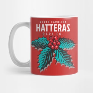 Cape Hatteras, NC Christmas Vacationing Holiday Holly Mug